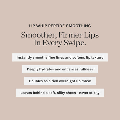 NEW! Lip Whip Peptide Smoothing