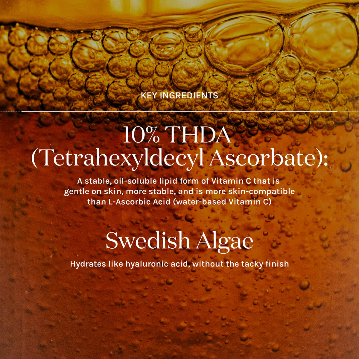 Key Ingredients - THDA and Swedish Algae